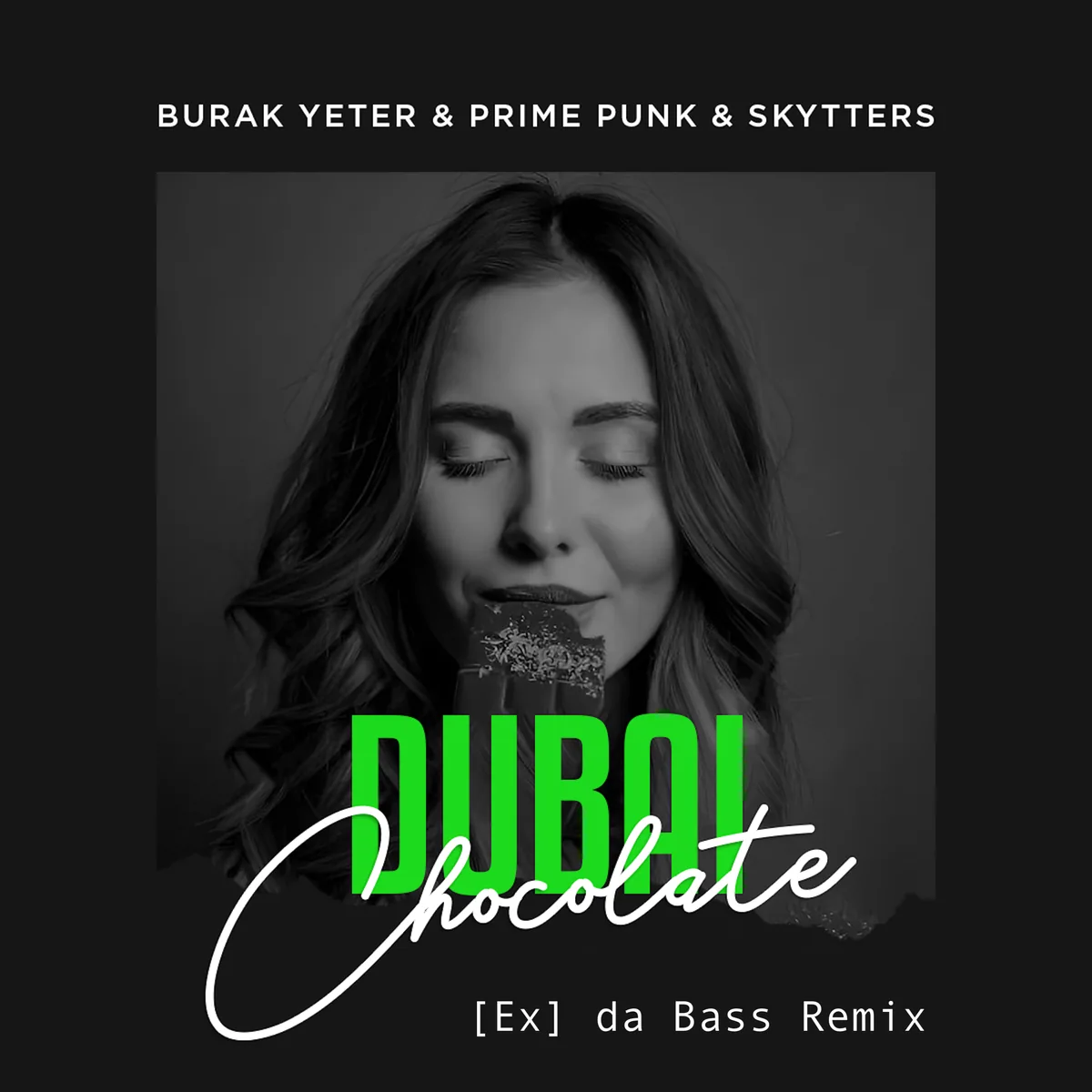CON100 Burak Yeter & Prime Punk & Skytters – Dubai Chocolate ([Ex] da Bass Remix) cover